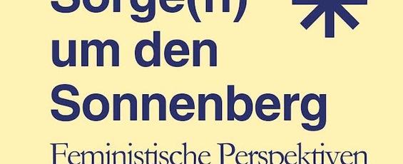 Ausstellungsformat Sorge um den Sonnenberg